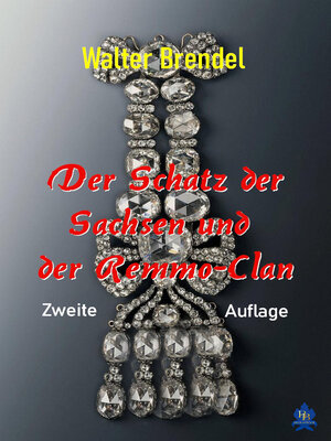 cover image of Der Schatz der Sachsen und der Remmo-Clan